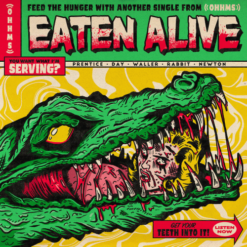 OHHMS : Eaten Alive